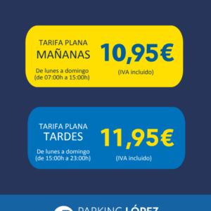 Tarifa plana - Parking López de Hoyos