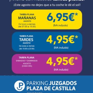 Tarifa plana - Parking Juzgados Plaza Castilla