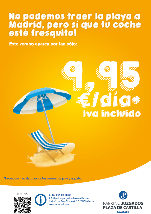 Summer Advance Reservation - Plaza Castilla Courthouse Parking Lot